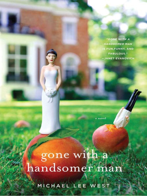 Title details for Gone with a Handsomer Man by Michael Lee West - Wait list
